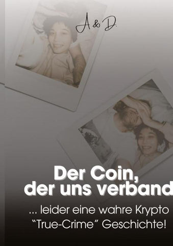 Der Coin, der uns verband
