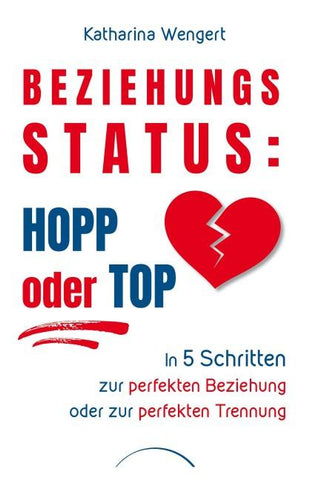 Beziehungsstatus: Hopp oder top