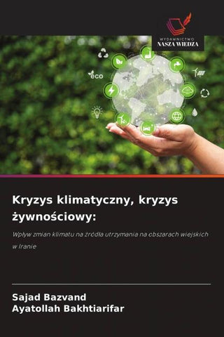 Kryzys klimatyczny, kryzys ¿ywno¿ciowy: