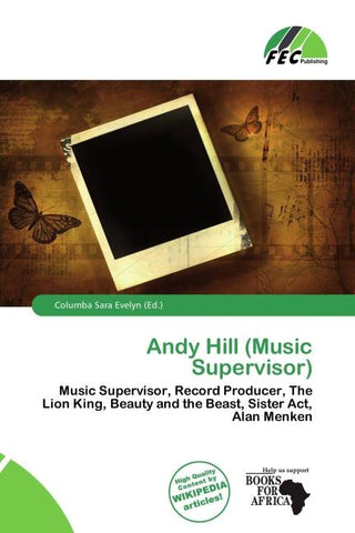 Andy Hill (Music Supervisor)