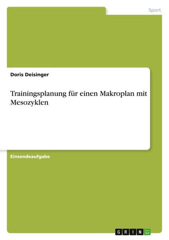 Trainingsplanung für einen Makroplan mit Mesozyklen