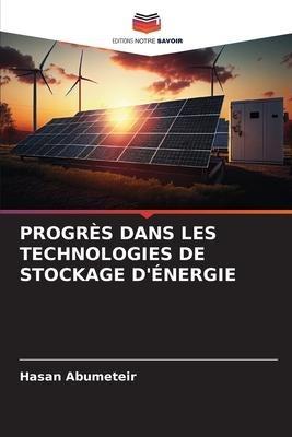 PROGRÈS DANS LES TECHNOLOGIES DE STOCKAGE D'ÉNERGIE