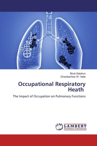Occupational Respiratory Heath
