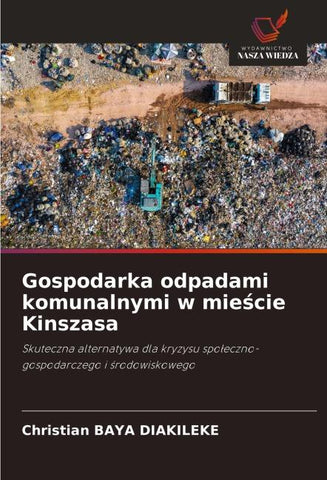 Gospodarka odpadami komunalnymi w mie¿cie Kinszasa