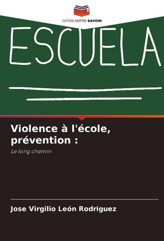 Violence à l'école, prévention :