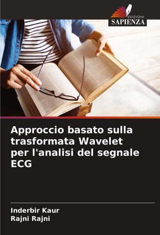Approccio basato sulla trasformata Wavelet per l'analisi del segnale ECG