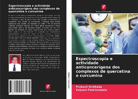 Espectroscopia e actividade anticancerígena dos complexos de quercetina e curcumina