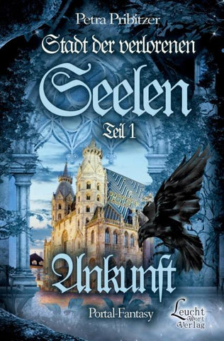 Stadt der Verlorenen Seelen – Ankunft