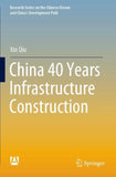 China 40 Years Infrastructure Construction