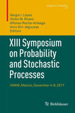 XIII Symposium on Probability and Stochastic Processes