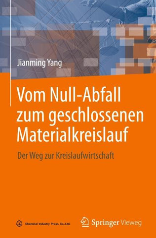 Vom Null-Abfall zum geschlossenen Materialkreislauf