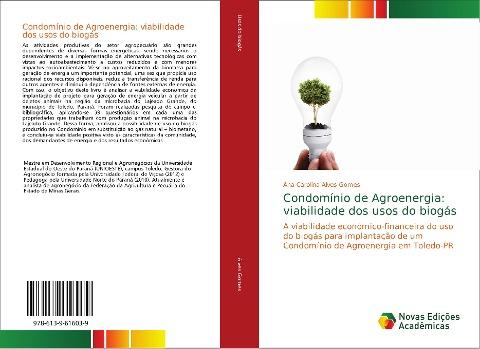 Condomínio de Agroenergia: viabilidade dos usos do biogás