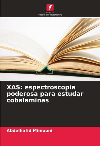 XAS: espectroscopia poderosa para estudar cobalaminas
