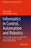 Informatics in Control, Automation and Robotics