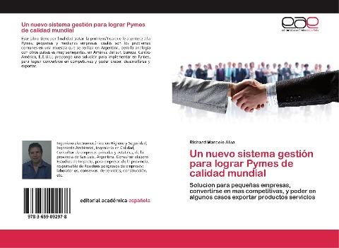 Un nuevo sistema gestión para lograr Pymes de calidad mundial