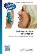 Asthma: Airflow obstruction
