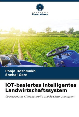 IOT-basiertes intelligentes Landwirtschaftssystem