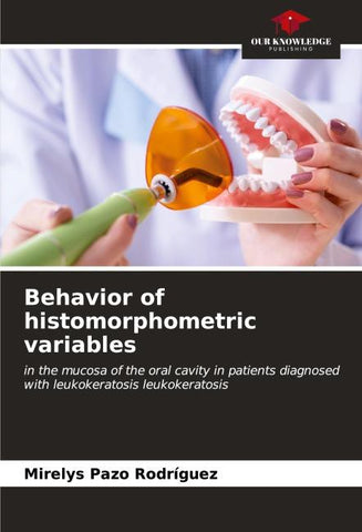 Behavior of histomorphometric variables