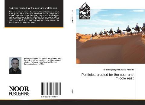 Politicies created for the near and middle east
