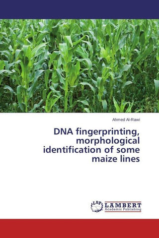 DNA fingerprinting, morphological identification of some maize lines