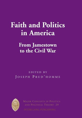 Faith and Politics in America