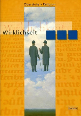 Oberstufe Religion - Wirklichkeit