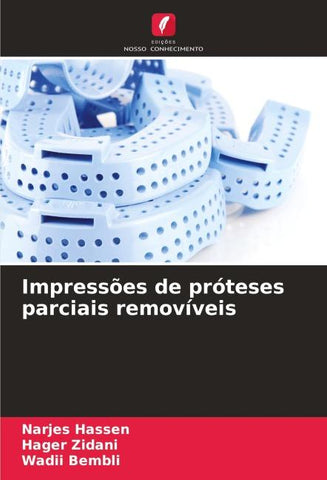Impressões de próteses parciais removíveis