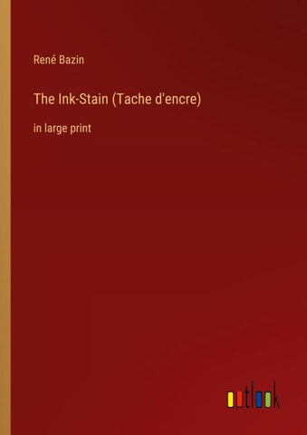 The Ink-Stain (Tache d'encre)