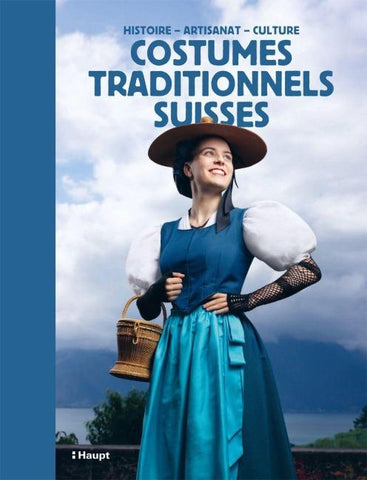 Costumes traditionnels suisses