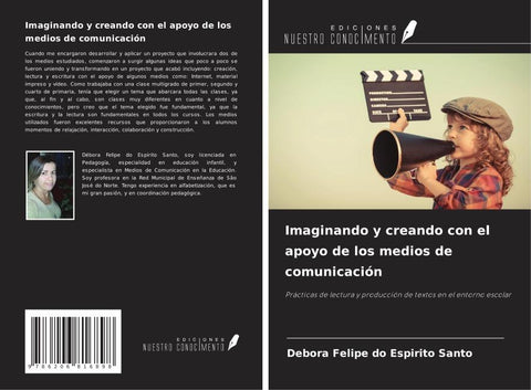 Imaginando y creando con el apoyo de los medios de comunicación