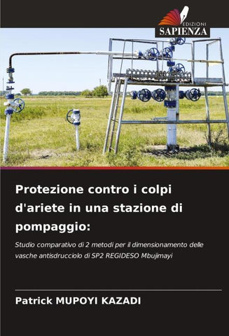 Protezione contro i colpi d'ariete in una stazione di pompaggio: