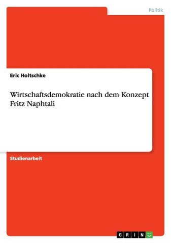 Wirtschaftsdemokratie nach dem Konzept Fritz Naphtali
