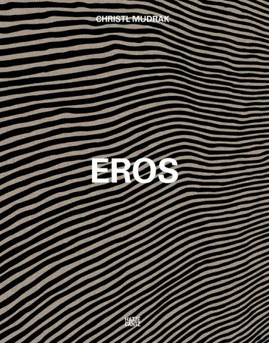 Christl Mudrak. Eros