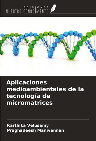 Aplicaciones medioambientales de la tecnología de micromatrices