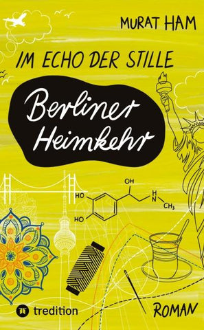Im Echo der Stille: Berliner Heimkehr