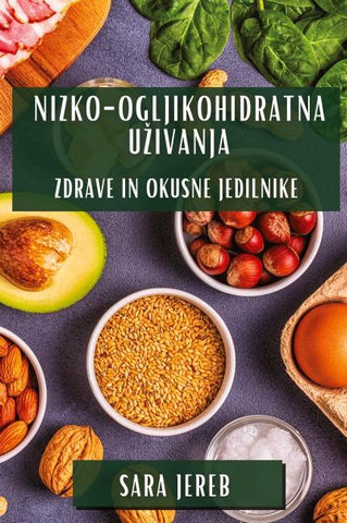 Nizko-Ogljikohidratna U¿ivanja