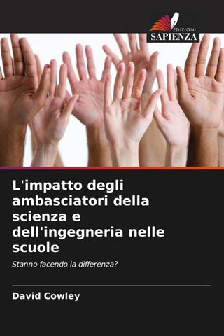 L'impatto degli ambasciatori della scienza e dell'ingegneria nelle scuole
