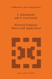 Ill-Posed Problems: Theory and Applications