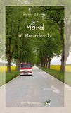 Mord in Moordevitz