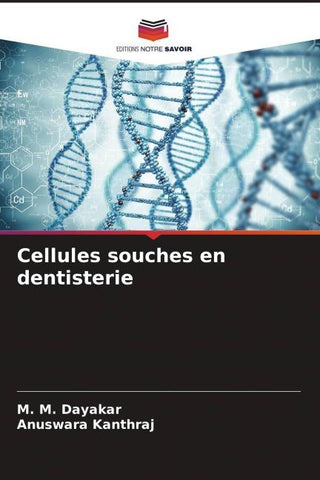 Cellules souches en dentisterie