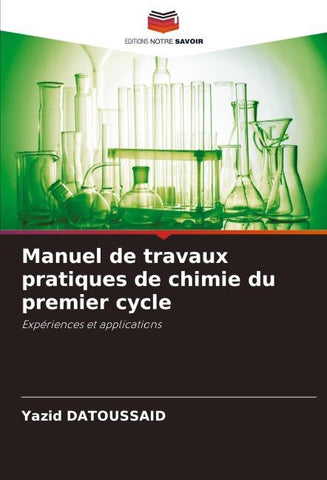 Manuel de travaux pratiques de chimie du premier cycle