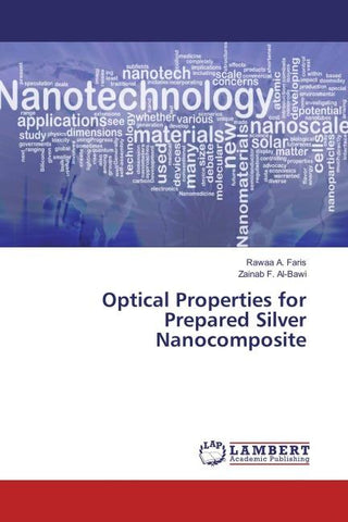 Optical Properties for Prepared Silver Nanocomposite
