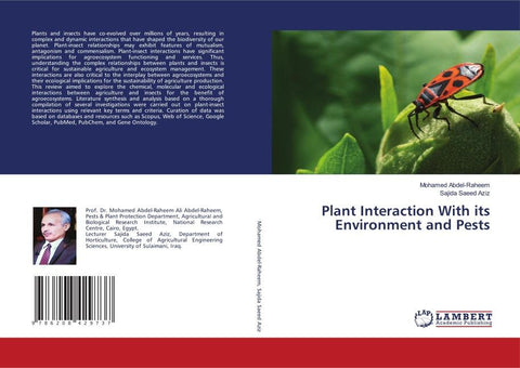 Plant Interaction With its Environment and Pests