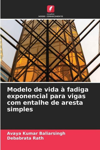 Modelo de vida à fadiga exponencial para vigas com entalhe de aresta simples