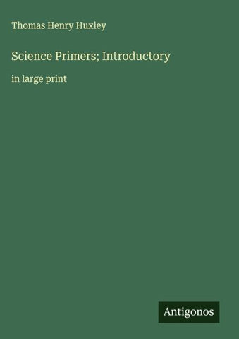 Science Primers; Introductory