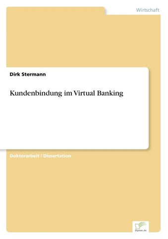 Kundenbindung im Virtual Banking