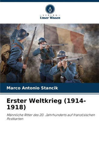 Erster Weltkrieg (1914-1918)