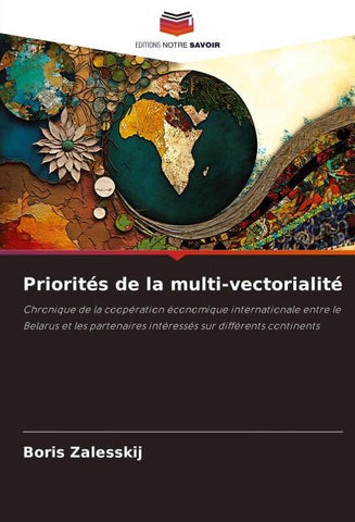 Priorités de la multi-vectorialité