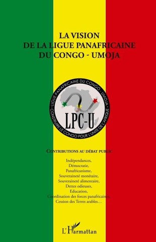 La vision de la ligue panafricaine du Congo - UMOJA