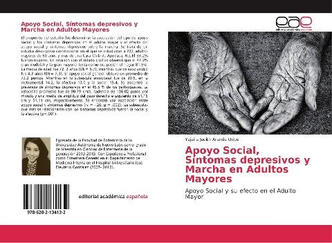 Apoyo Social, Síntomas depresivos y Marcha en Adultos Mayores